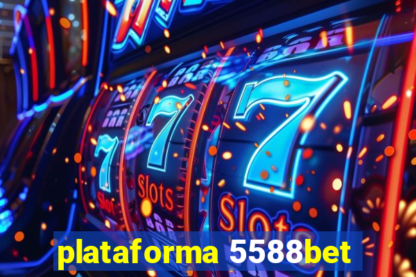 plataforma 5588bet